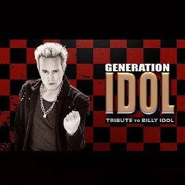 GENERATION IDOL - A Tribute to Billy Idol