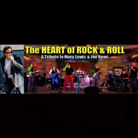 THE HEART OF ROCK & ROLL - Tribute to Huey Lewis &The News   