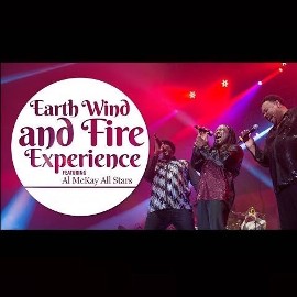 AL McKAY's EWF EXPERIENCE - A Tribute to Earth, Wind & Fire  
