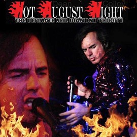 HOT AUGUST NIGHT - A Tribute to Neil Diamond